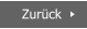 Zurück